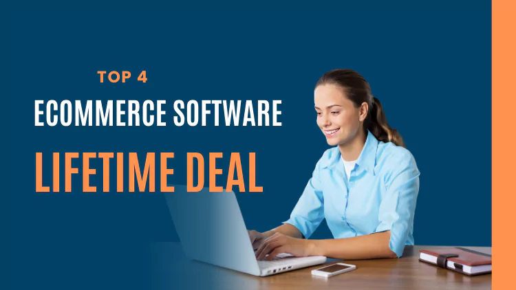 Top 4 Appsumo Ecommerce Software Lifetime Deals